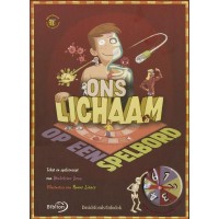 Deny, Madeleine met ill. van Bruno Liance: Ons lichaam op een spelbord