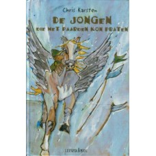Karsten, Chris: De jongen die met paarden kon praten