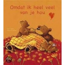 Reider, Katja en Felix Scheinberger: Omdat ik heel veel van je hou (hartverwarmende gedichtjes voor groot en klein)