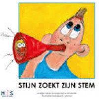 Albers, Marijke en Marjanka van Maurik: Stijn zoekt zijn stem ( met cd)