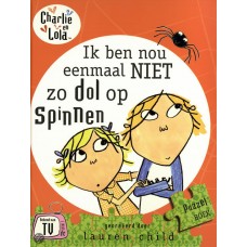 Child, Lauren: Ik ben nou eenmaal niet zo dol op spinnen, puzzelboek ( Charlie en Lola)