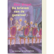 Biegel, Paul met ill. van Saskia Halfmouw: De brieven van de generaal