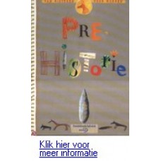 Van gisteren voor morgen: Pre-historie door Sonia Goldie en Pascal Picq