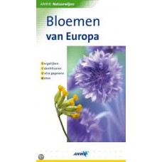 ANWB natuurwijzer: Bloemen van Europa, ( in plastic hoesje)