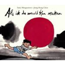 Morgenstern, Susie en Jiang Hong Chen: Als ik de wereld kon maken