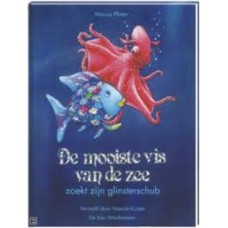 Pfister, Marcus: De mooiste vis van de zee zoekt zijn glinsterschub