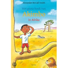 McCall Smith, Alexander: Het grote boek van Akimbo in Afrika