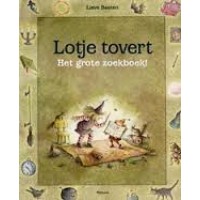 Baeten, Lieve: Lotje tovert, het grote zoekboek (karton)
