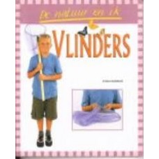 De natuur en ik: Vlinders door John Farndon