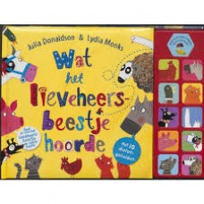 Donaldson, Julia met ill. van Lydia Monks: Wat het lieveheersbeestje hoorde  (zoek het lieveheersbeestje op iedere blz.)  met 10 dierengeluiden