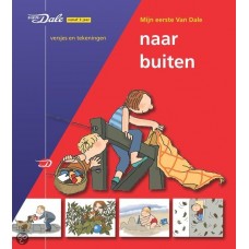 Mijn eerste van Dale, naar buiten ( versjes en tekeningen vanaf 3 jaar)