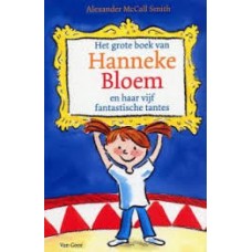 McCall Smith, Alexander: Het grote boek van Hanneke Bloem en haar vijf fantastische tantes.