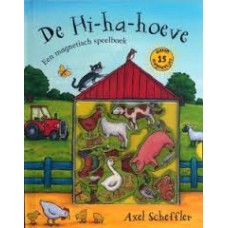 Scheffler, Axel: De hi-ha-hoeve, een magnetisch speelboek met 15 dieren magneetjes