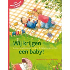 Cate, Marijke ten en Katja Reider: Wij krijgen een baby! prentenpraatboek over Lotte en de baby in mama's buik