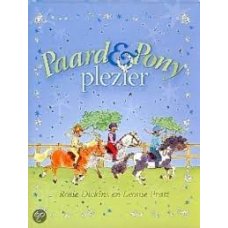 Dickins, Rosie en Leonie Pratt: Paard & Pony plezier