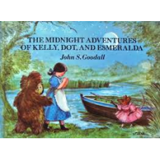 Goodall, John S: The midnight adventures of Kelly, Dot and Esmeralda (Engels)