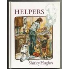 Hughes, Shirley: De hulpjes