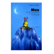 Pfister, Marcus: Max en de toverstenen, een verhaal met een goed en een slecht einde 
