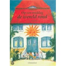 Kirchberg, Ursula: Op een middag de wereld rond ( prentenboek)