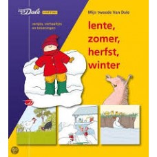 Van Dale: Mijn tweede van Dale, lente, zomer, herfst , winter ( versjes, verhaaltjes en tekeningen) vanaf 4 jaar
