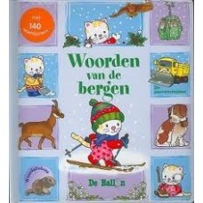 Soldevilla, Michele en Carine Smeers: Woorden van de bergen met 140 woordstickers (in woord en beeld)