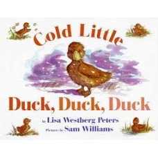 Westberg Peteres, Lisa en Sam Williams: Cold little, duck, duck, duck
