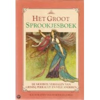 Goble, Warwick: Het groot sprookjesboek, de mooiste verhalen van Grimm, Perrault en vele andere met illustraties van Warwick Goble