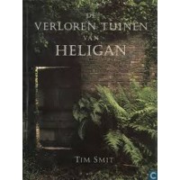 Smit, Tim: De verloren tuinen van Heligan