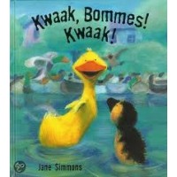 Simmons, Jane: Kwaak,  Bommes! kwaak!