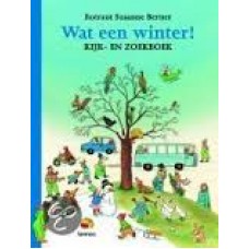 Berner, Rotraut Susanne: Wat een winter! (kijk- en zoekboek)
