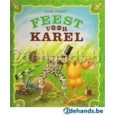Fossey, Koen: Feest voor Karel