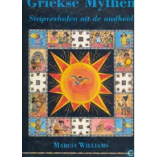 Williams, Marcia: Griekse Mythen, stripverhalen uit de oudheid