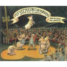 Nilsson, Ulf en Eva Eriksson: Vijf vette circusvarkens (united pigs of america)