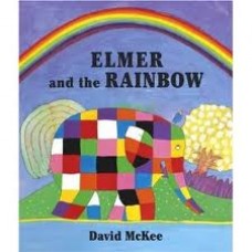 McKee, David: Elmer and the rainbow (Engels)