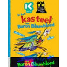 Ketnet Weetjes Huis: In het kasteel van Baron Blauwbloed door Philip Ardagh en Mike Gordon Ketnet Weetjes Huis: In het kasteel van Baron Blauwbloed door Philip Ardagh en Mike Gordon