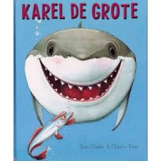 Clarke, Jane en Charles Fuge: Karel de Grote ( vriendschap-verlies)