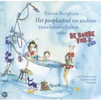 Borghuis, Sunna met ill. van Harmen van Straaten: Het poepkasteel en andere voorleesverhalen over de bende van 4