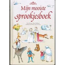 Hoffman, Mary en Anna Currey: Mijn mooiste sprookjesboek