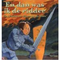 Fisscher, Tiny en Wilbert van der Steen: En dan was ik de ridder