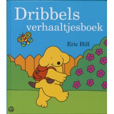Hill, Eric: Dribbels verhaaltjesboek