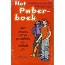 Doef, Sanderijn van der en Marian Latour: Het puberboek over zoenen, zeuren, veranderen en verliefd zijn