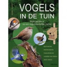 Lohmann, Michael: Vogels in de tuin, richt uw tuin in op een vogelvriendelijke manier