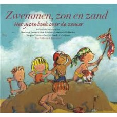 Diverse auteurs: Zwemmen, zon en strand (het grote boek over de zomer) oa busser/den holander/vriens