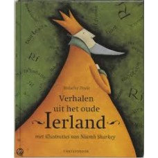 Doyle, Malachy met ill. van Niamh Sharkey: Verhalen uit het oude Ierland