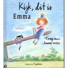 Ross, Tony met ill. van Jeanne Willis: Kijk, dit is Emma (gehandicapt zijn)