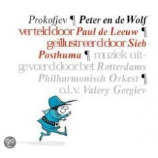 Prokofjev, Peter en de Wolf verteld door Paul de Leeuw met ill. van Sieb Posthuma (boekje met cd)