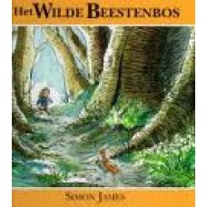 James, Simon: Het wilde beestenbos