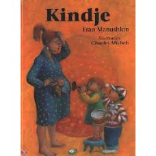 Manushkin, Fran: Kindje  ( zwangerschap/geboorte )