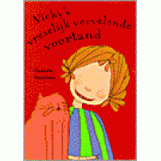 Middleton, Charlotte: Vicky's vreselijk vervelende voortand