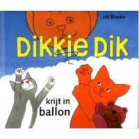 Boeke, Jet: Dikkie Dik, krijt in  ballon ( Fries)